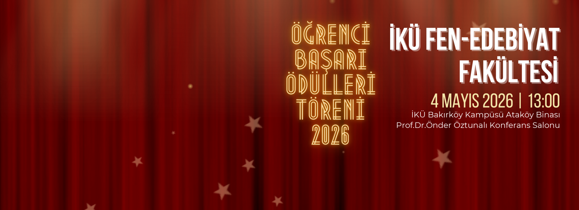 İKÜ FEN-EDEBİYAT FAKÜLTESİ ÖĞRENCİ BAŞARI ÖDÜLLERİ TÖRENİ 2026